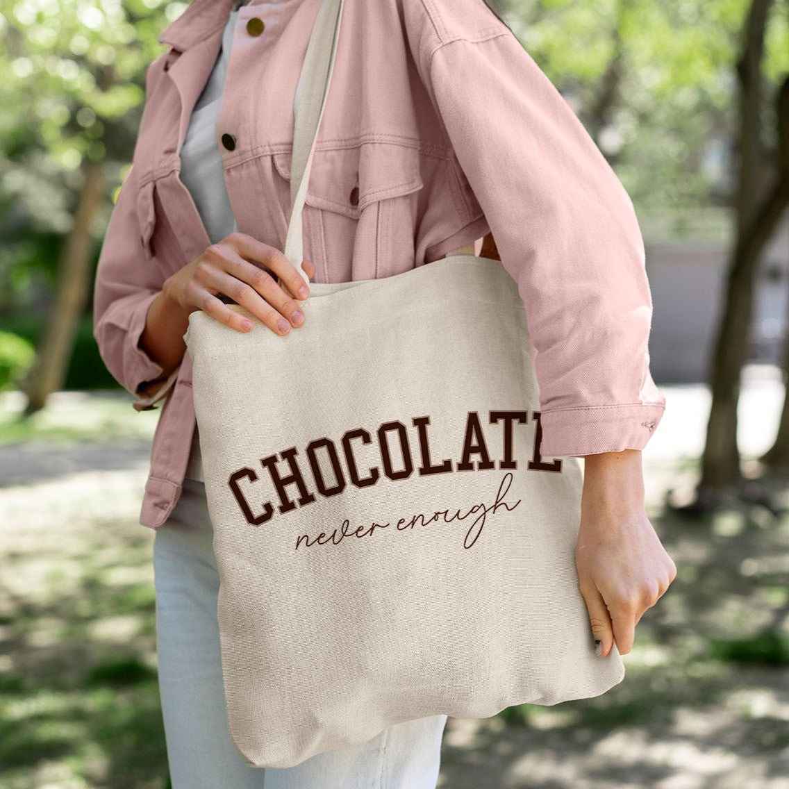 Chocolate: Never Enough - SVG & Printable