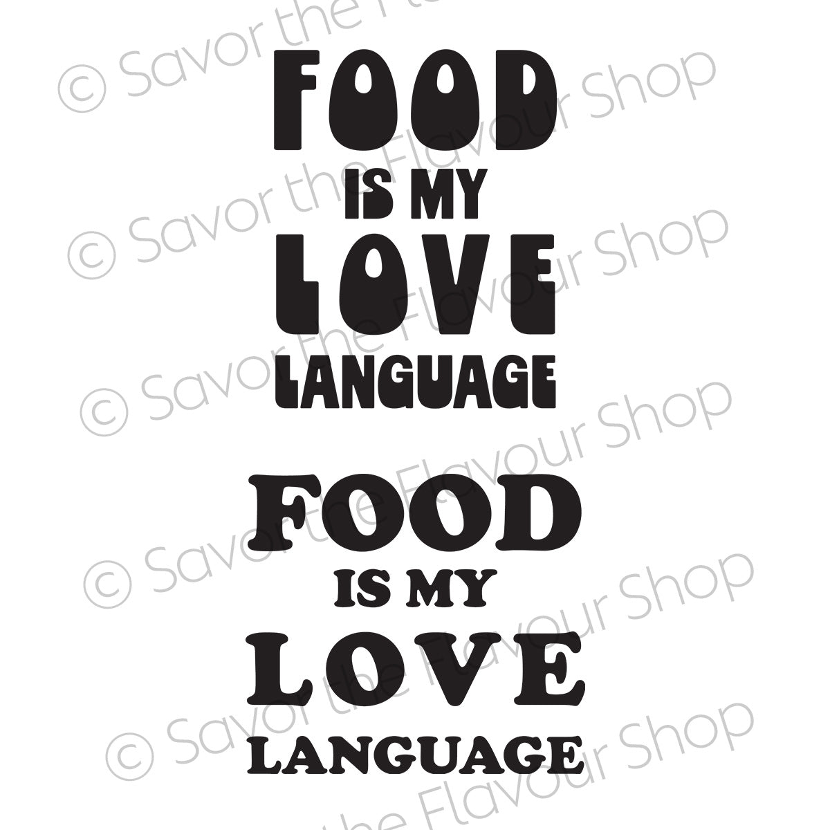 Food Is My Love Language - SVG & Printable