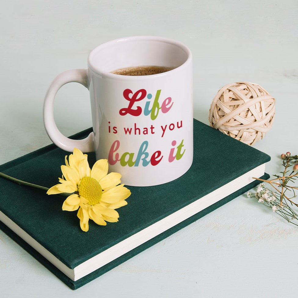 Life Is What You Bake It - SVG & Printable