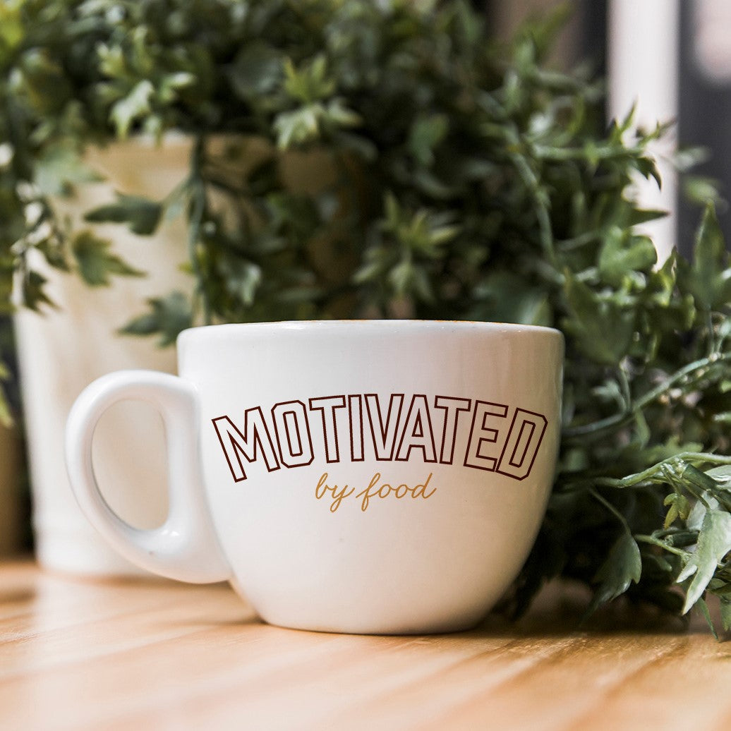 Motivated by Food - SVG & Printable