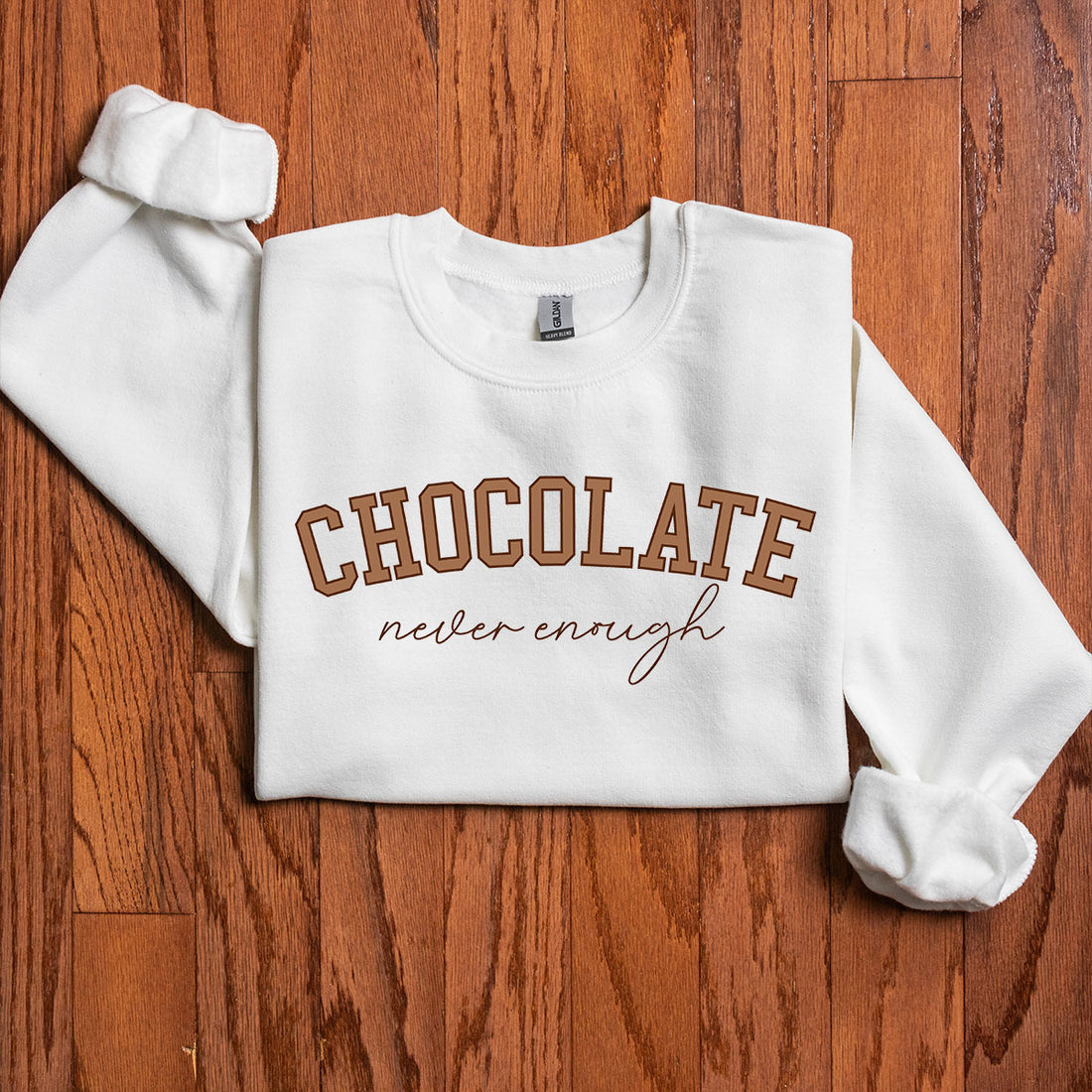 Chocolate: Never Enough - SVG & Printable