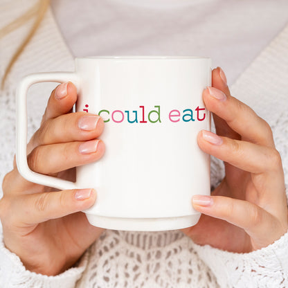 I Could Eat - SVG &amp; Printable