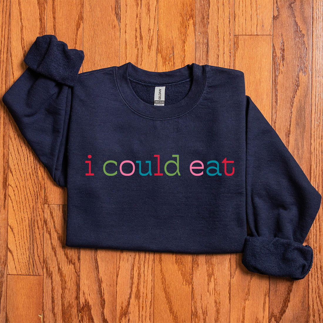I Could Eat - SVG & Printable