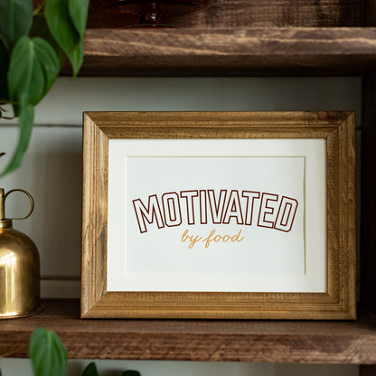 Motivated by Food - SVG &amp; Printable